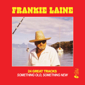 Laine, Frankie - 24 Great Tracks: Something Old, Something New [CD]
