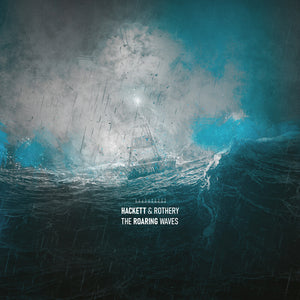 Steve Hackett & Steve Rothery - The Roaring Waves [CD]