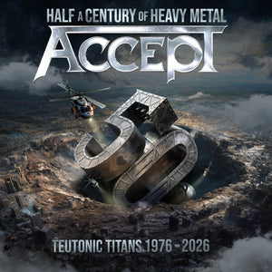 Pre-Order: Accept - Teutonic Titans 1976-2026 [CD]