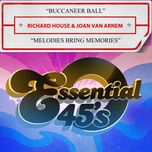 Richard House  & Van Arnem,Joan - Buccaneer Ball / Melodies Bring Memories (Mod) [CD]