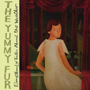 Pre-Order: Yummy Fur - Everybody Talks About The Weather [CD]