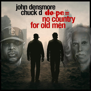 Chuck D / John Desnmore - Dope - No Country For Old Men [Cassette]
