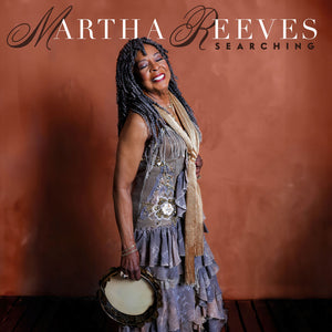 Pre-Order: Martha Reeves - Searching [LP]