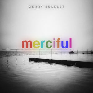 Gerry Beckley - Merciful [Blood Moon]