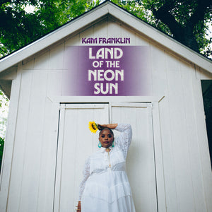 Kam Franklin - Land of the Neon Sun [CD]