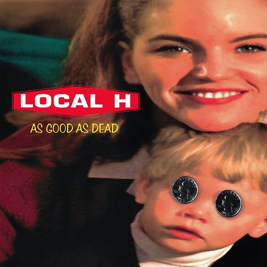 Pre-Order: Local H - As Good As Dead 30th Anniversary Edition [Reissue]