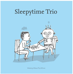 Sleepytime Trio - Memory Minus Plus Minus [Clear]