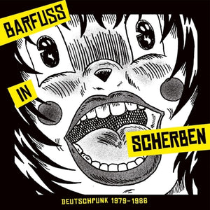 Barfuss In Scherben - Deutschpunk 1979-1986 / Var - Barfuss In Scherben - Deutschpunk 1979-1986 / Var [CD]