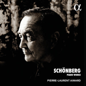 Pre-Order: Pierre Aimard -Laurent - Schoenberg: Pno Works [CD]