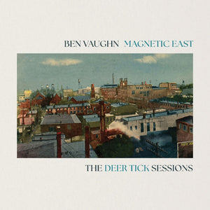 Pre-Order: Ben Vaughn - Magnetic East: The Deer Tick Sessions [CD]