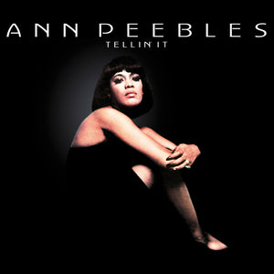 Ann Peebles - Tellin' It - 50th Anniversary Remaster [LP]
