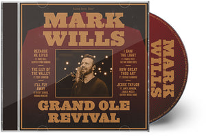 Pre-Order: Mark Wills - Grand Ole Revival [CD]