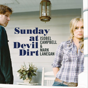 Pre-Order: Isobel Campbell - Sunday At Devil Dirt [180 Gram] [Reissue]