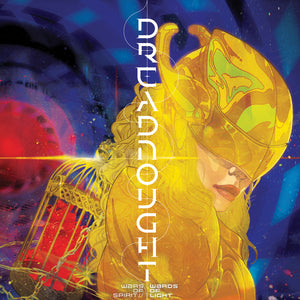 Dreadnought - Wars Of Spirit // Wards Of Light [CD]