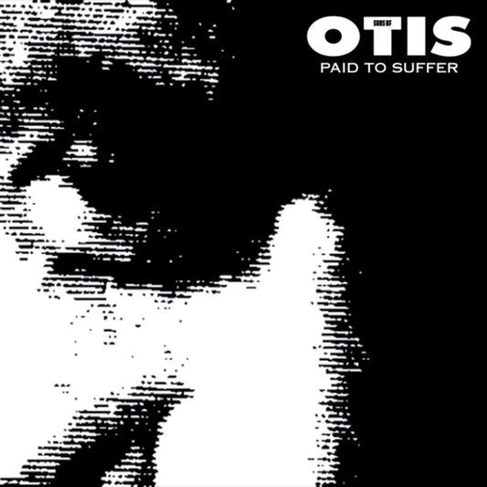 the album cover for Sons Of Otis - Paid To Suffer