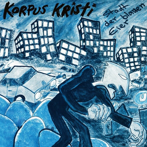 Pre-Order: Korpus Kristi - Stadt Der Blauen Eier: Selected Recordings & [LP]