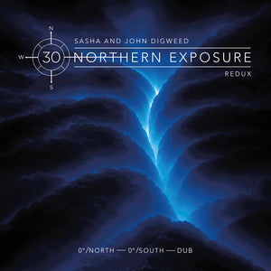 Pre-Order: Sasha / John Digweed - Northern Exposure Redux [2 CD]