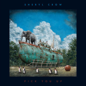 Pre-Order: Sheryl Crow - Pick You Up [CD]