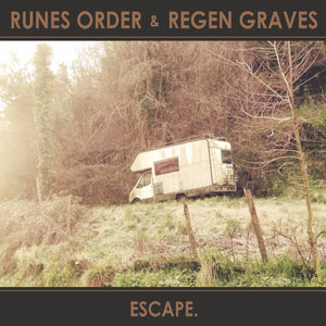 Pre-Order: Runes Order & Regen Graves - Escape [CD]