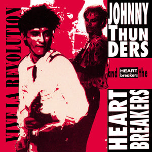 Pre-Order: Johnny Thunders  & The Heartbreakers - Vive La Revolution: Live In Paris 1977 [Colored Vinyl]