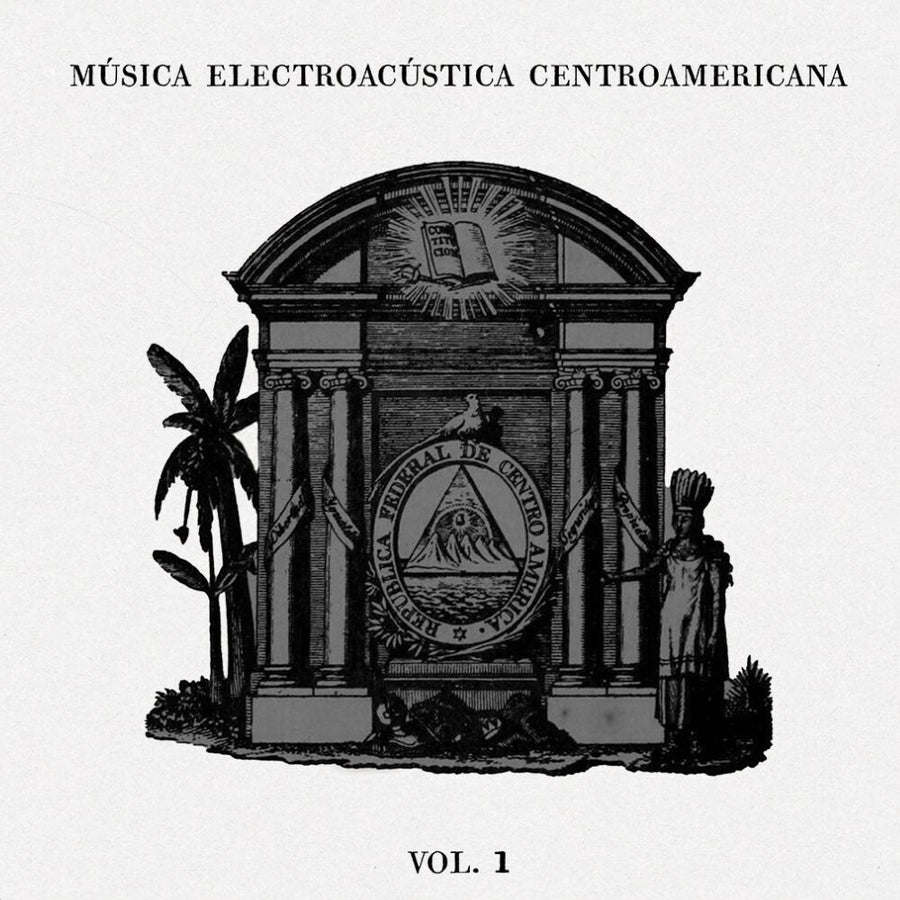 Pre-Order: Musica Electroacustica Centroamericana Vol.1 / Var - Musica Electroacustica Centroamericana Vol.1 / Var [LP]