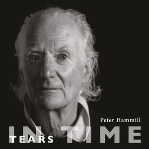 Peter Hammill - Tears In Time [LP]