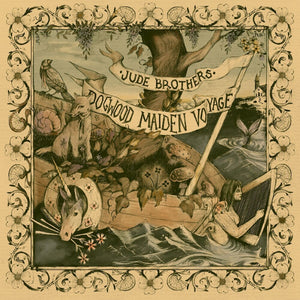 Pre-Order: Jude Brothers - Dogwood Maiden Voyage (Gate) [LP]