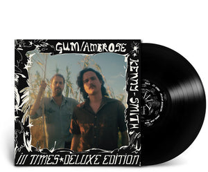 Pre-Order: Gum / Ambrose Kenny-Smith - Ill Times [Deluxe]