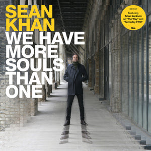Sean Khan - We Have More Souls Than One [LP]