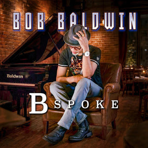 Bob Baldwin - Bspoke [Digipak]