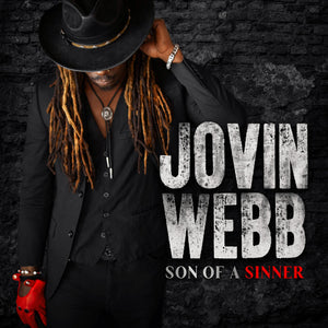Jovin Webb - Son of a Sinner [CD]
