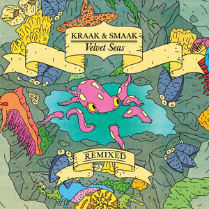 Kraak & Smaak - Velvet Seas Remixed (Pict) [LP]