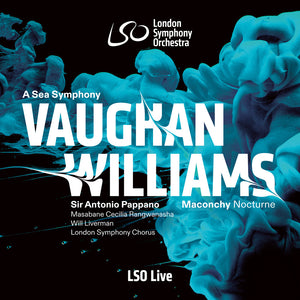 Pre-Order: London Symphony Orchestra - Vaughan Williams: A Sea Symphony [CD]