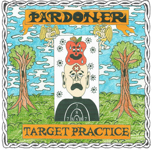 Pre-Order: Pardoner - Target Practice [LP]