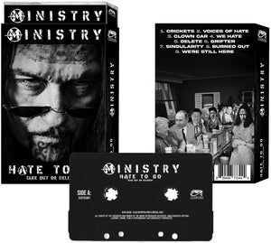 Pre-Order: Ministry - Hate To Go - Take Out Or Delivery [Cassette]