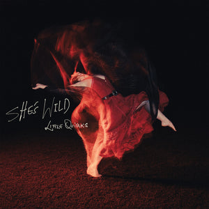 Pre-Order: Little Quirks - She's Wild [Colored Vinyl] [180 Gram] (Red) (Hfsm)