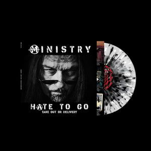 Pre-Order: Ministry - Hate To Go - Take Out Or Delivery [Black/Silver Splatter]