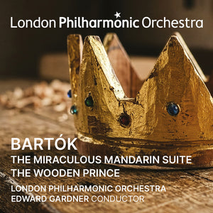 Pre-Order: London Philharmonic Orchestra / Edward Gardner - Bartok: Miraculous Mandarin Suite [CD]