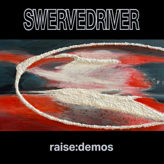 the album cover for Swervedriver - Raise: Demos - Silver [Colored Vinyl] (Slv)