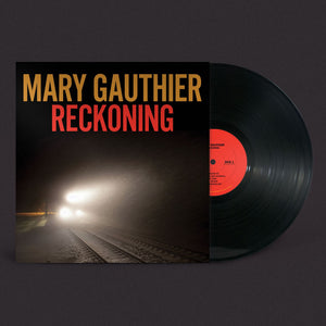 Pre-Order: Mary Gauthier - Reckoning [LP]