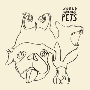 World Famous Pets - World Famous Pets [LP]