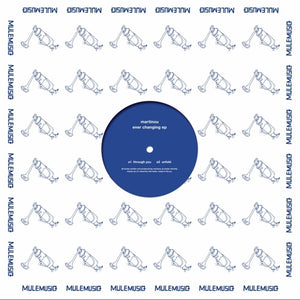 Martinou - Ever Changing Ep (Ep) [12" Vinyl]