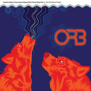 Pre-Order: ORB - Auntie Aubrey's Excursions Beyond 3 [CD]