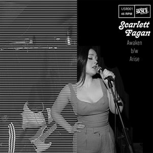 Scarlett Fagan - Awaken b/w Arise [7" Vinyl]