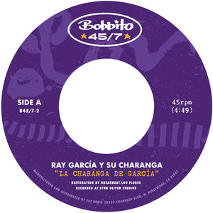 Pre-Order: Ray Garci­a y Su Charanga - "La Charanga de Garcia" b/w "Para Ti" [Opaque White 7” in paper sleeve]