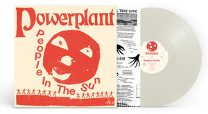 Pre-Order: Powerplant - People In The Sun [Colored Vinyl]