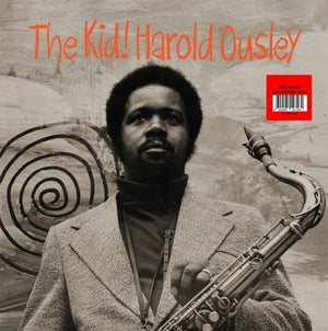 Pre-Order: Harold Ousley - Kid! [Red Vinyl]