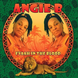 Pre-Order: Angie B - Fyaah In The Blood [CD]