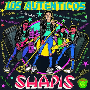 Pre-Order: Los Shapis - Autenticos [LP]