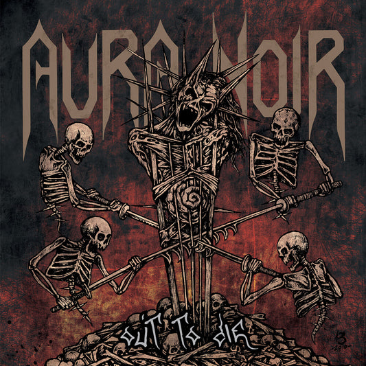 the album cover for Aura Noir - Out To Die